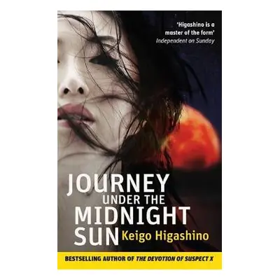 Journey Under the Midnight Sun - Higashino, Keigo