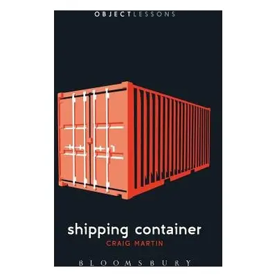 Shipping Container - Martin, Dr. Craig (University of Edinburgh, UK)