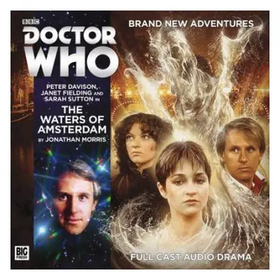 Doctor Who Main Range 208 - The Waters of Amsterdam - Morris, Jonathan