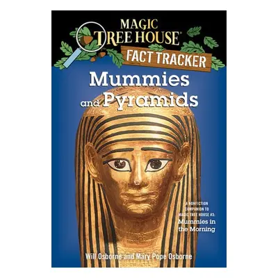 Mummies and Pyramids - Osborne, Mary Pope