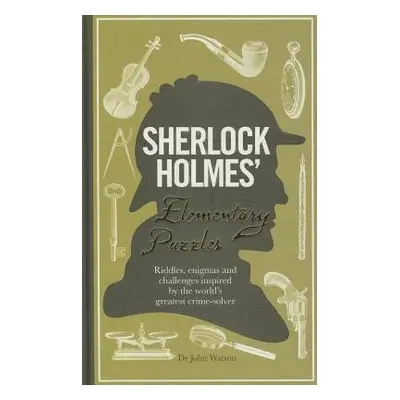 Sherlock Holmes' Elementary Puzzles - Dedopulos, Tim