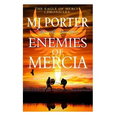 Enemies of Mercia - Porter, MJ