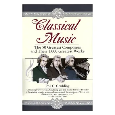 Classical Music - Goulding, Phil G.