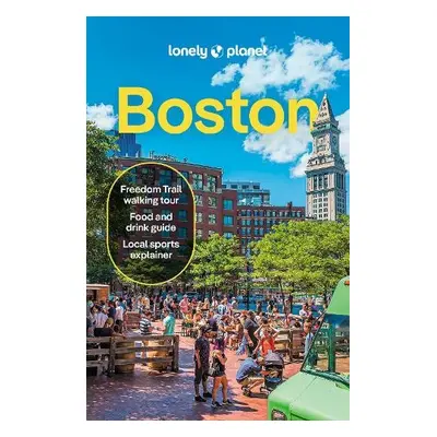 Lonely Planet Boston - Lonely Planet a Vorhees, Mara a Heller, Carolyn B