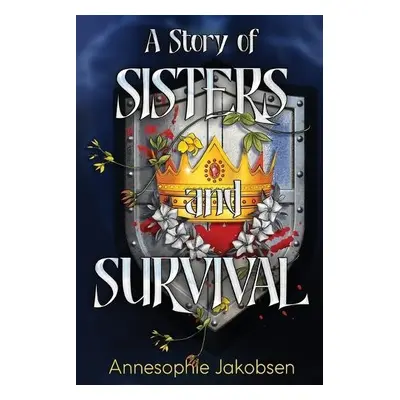 Story of Sisters and Survival - Jackson, Annesophie