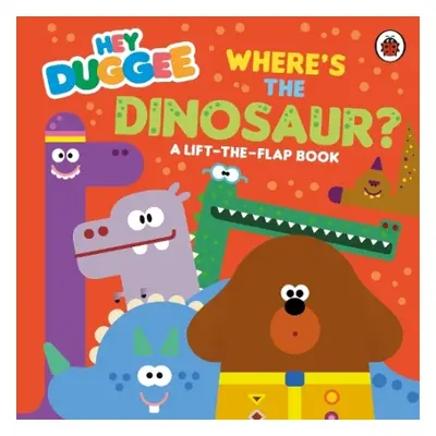 Hey Duggee: Where's the Dinosaur? - Hey Duggee