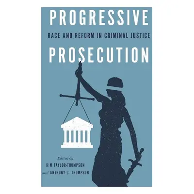 Progressive Prosecution