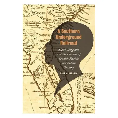 Southern Underground Railroad - Pressly, Paul M. a Brooks, James F.