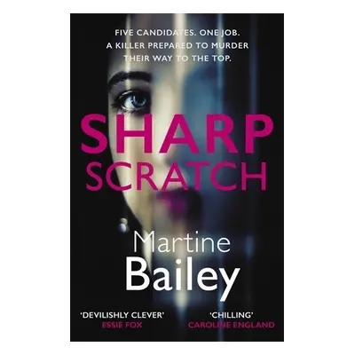 Sharp Scratch - Bailey, Martine