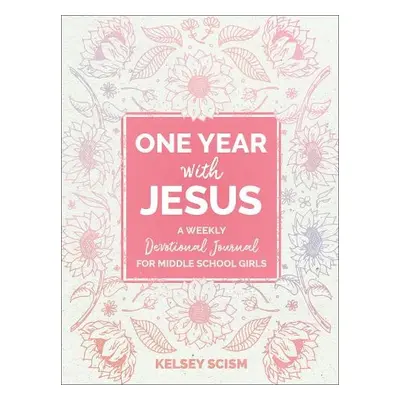 One Year with Jesus - Scism, Kelsey