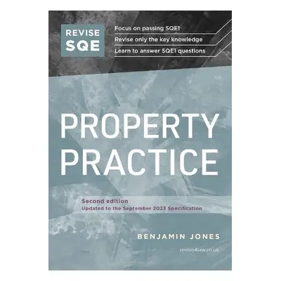 Revise SQE Property Practice - Jones, Benjamin