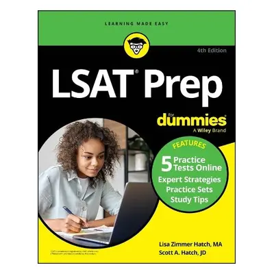 LSAT Prep For Dummies, 4th Edition (+5 Practice Tests Online) - Hatch, Lisa Zimmer a Hatch, Scot