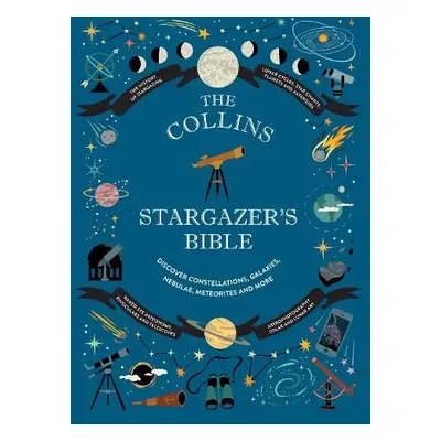 Collins Stargazer’s Bible - Ridpath, Ian a McIntyre, Mary a Federman, Rachel