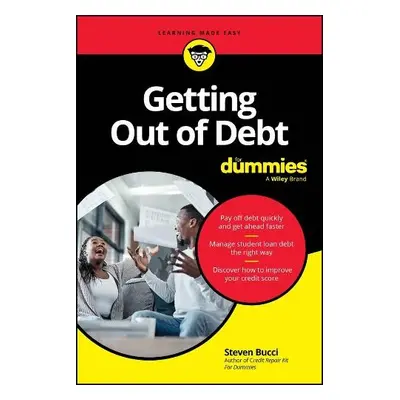 Getting Out of Debt For Dummies - Bucci, Steven