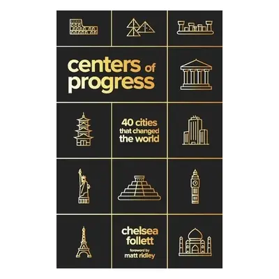 Centers of Progress - Follett, Chelsea