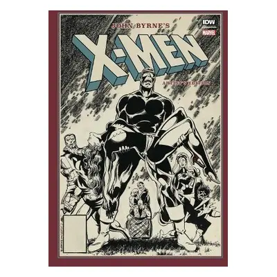 John Byrne's X-Men Artist's Edition - John, Byrne