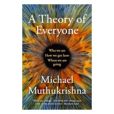 Theory of Everyone - Muthukrishna, Michael