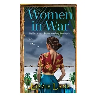 Women in War - Lizzie Lane