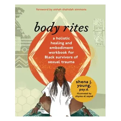 body rites - young, shena j