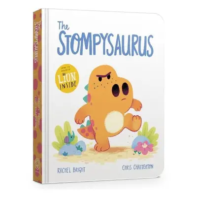 The Stompysaurus Board Book - Bright, Rachel