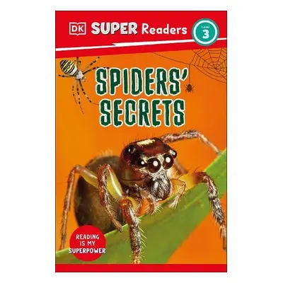 DK Super Readers Level 3 Spiders' Secrets - DK