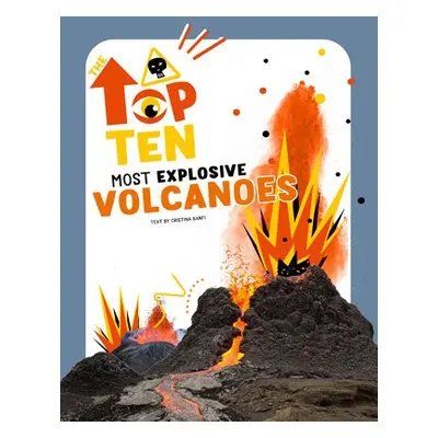 Top Ten: Most Dangerous Volcanoes - Banfi, Christina