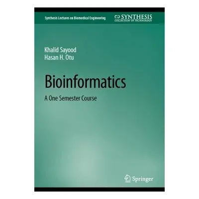 Bioinformatics - Sayood, Khalid a Otu, Hasan H.