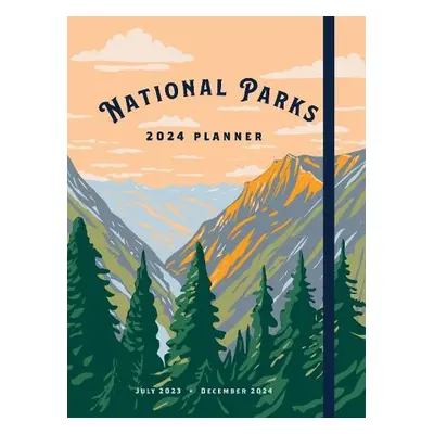 National Parks 2024 Weekly Planner - Editors of Rock Point