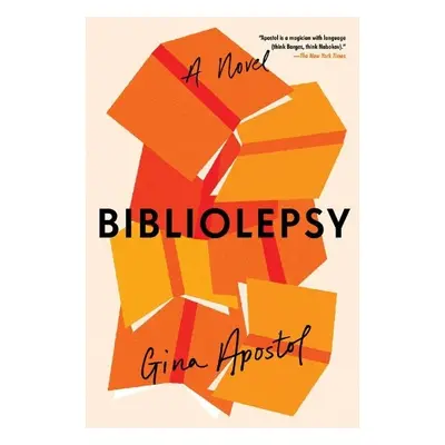 Bibliolepsy - Apostol, Gina