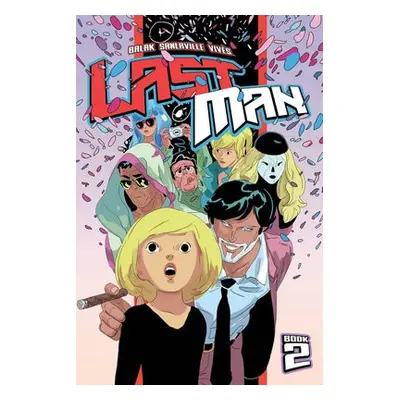 Lastman, Book 2 - Balak a Sanlaville, Michael a Vives, Bastien