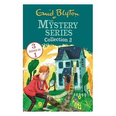 Mystery Series: The Mystery Series Collection 3 - Blyton, Enid