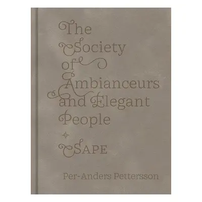 Society of Ambianceurs and Elegant People