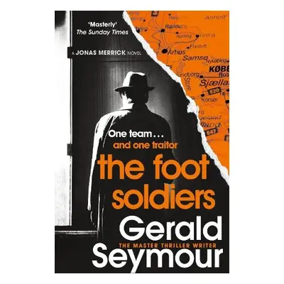 Foot Soldiers - Seymour, Gerald