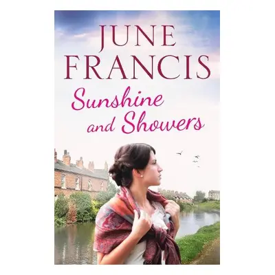 Sunshine and Showers - Francis, June