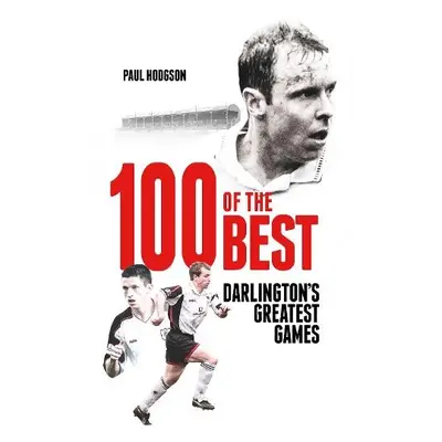 One Hundred of the Best - Hodgson, Paul