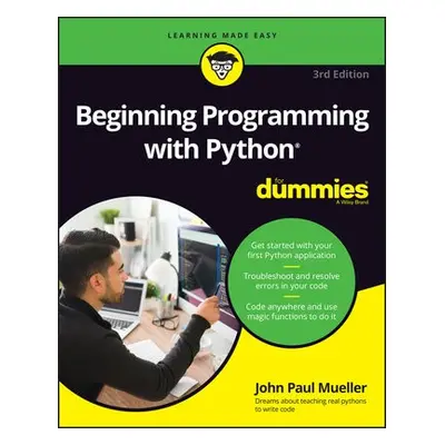 Beginning Programming with Python For Dummies - Mueller, John Paul