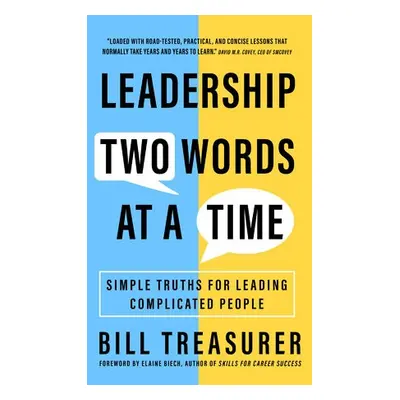 Leadership Two Words at a Time - Treasurer, Bill