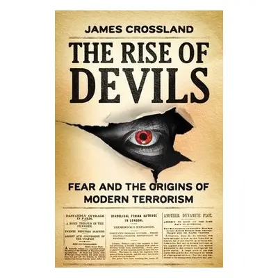 Rise of Devils - Crossland, James