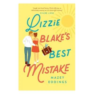 Lizzie Blake’s Best Mistake - Eddings, Mazey