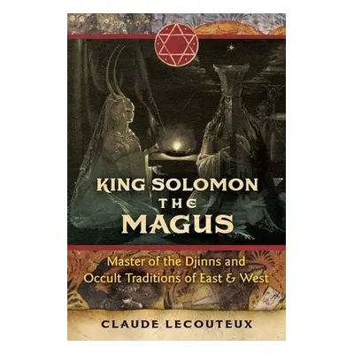 King Solomon the Magus - Lecouteux, Claude