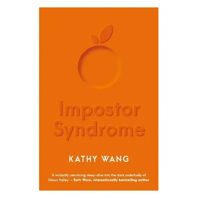 Impostor Syndrome - Wang, Kathy