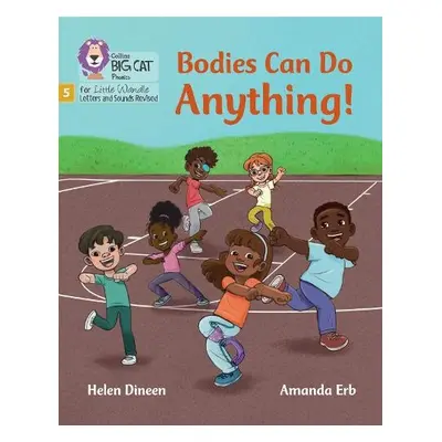 Bodies Can Do Anything - Dineen, Helen