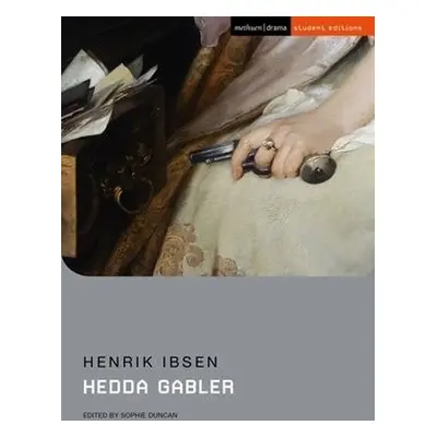 Hedda Gabler - Ibsen, Henrik