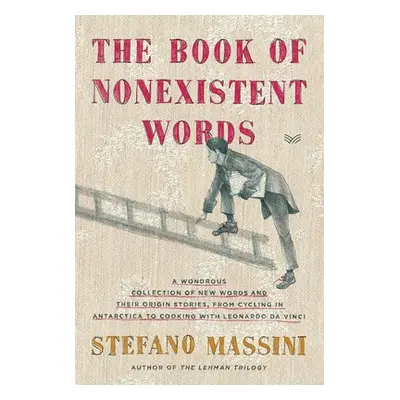 Book of Nonexistent Words - Massini, Stefano