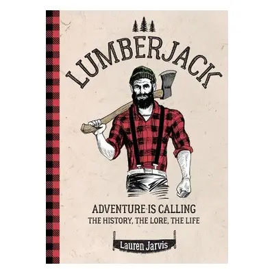 Lumberjack - Jarvis, Lauren