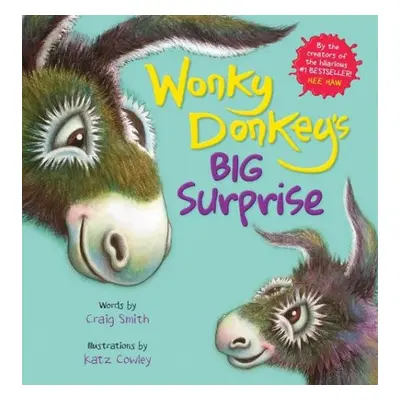 Wonky Donkey's Big Surprise (PB) - Smith, Craig