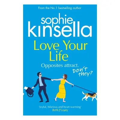 Love Your Life - Kinsella, Sophie