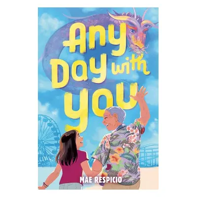 Any Day with You - Respicio, Mae