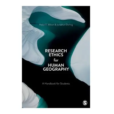 Research Ethics for Human Geography