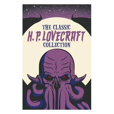 Classic H. P. Lovecraft Collection - Lovecraft, H. P.